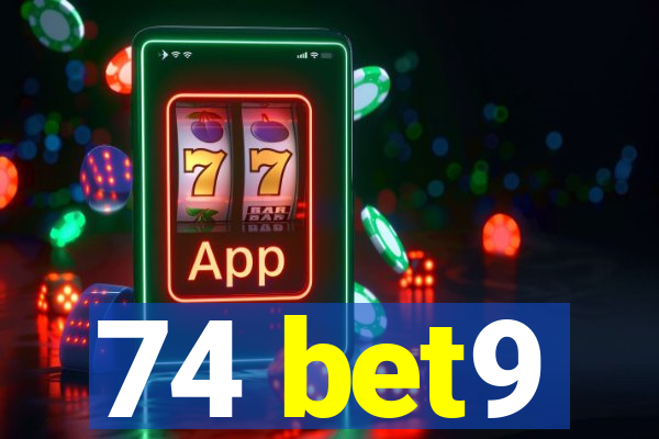 74 bet9